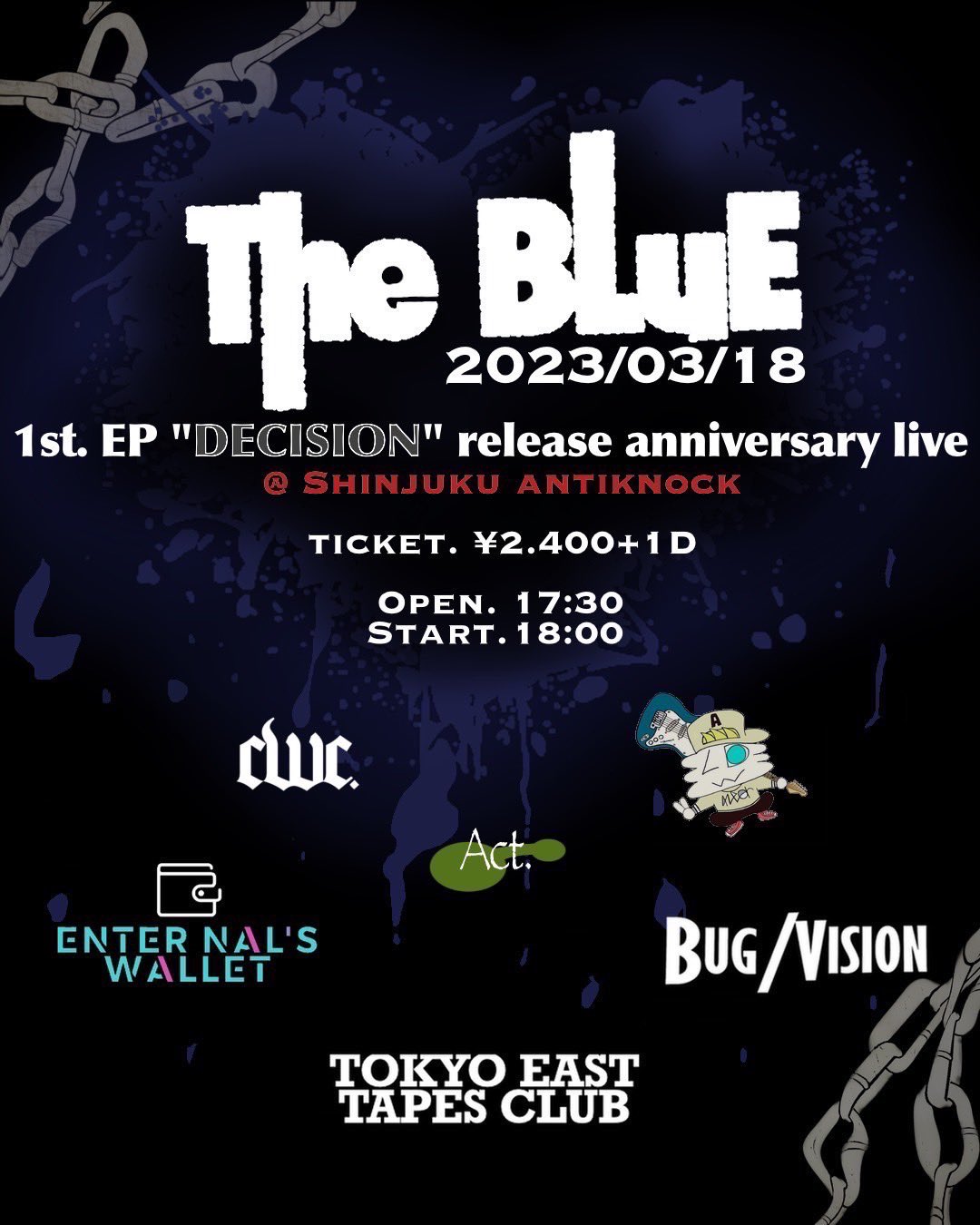  The BLuE 1st EP DECISION Release Anniversary Live SHINJUKU ANTIKNOCK