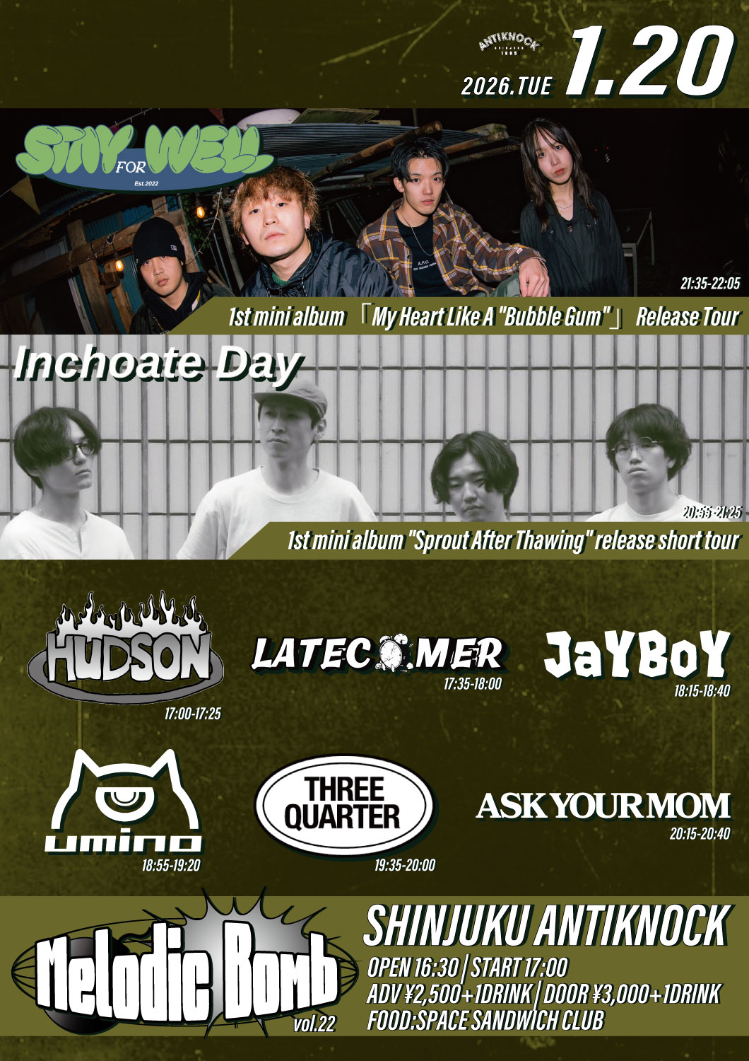  shinjuku ANTIKNOCK presents 【Melodic Bomb vol.22】 -STAY FOR WELL 1st mini album「My Heart Like A "Bubble Gum"」Release Tour- 