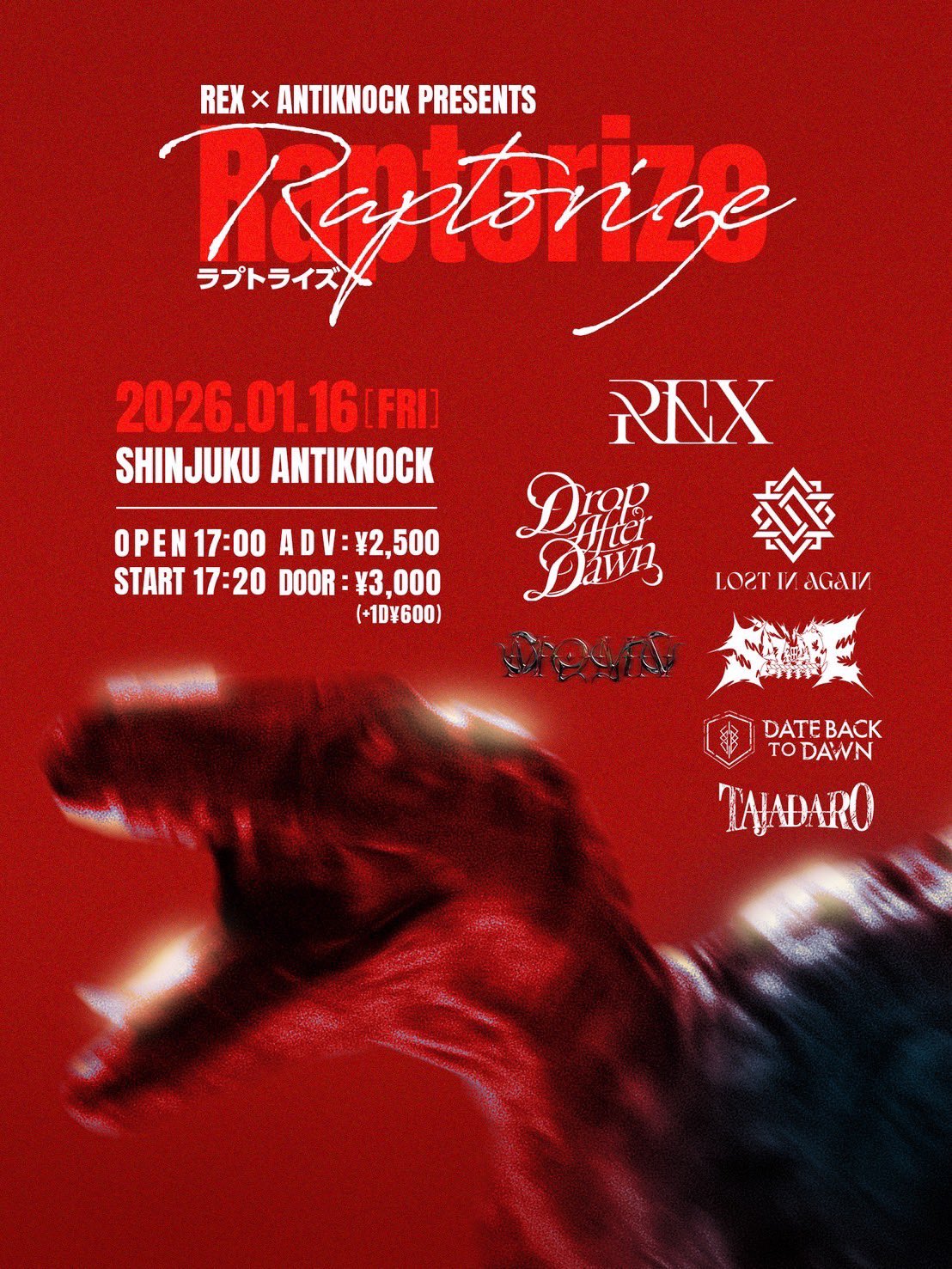  REX & ANTIKNOCK presents 【Raptorize】  